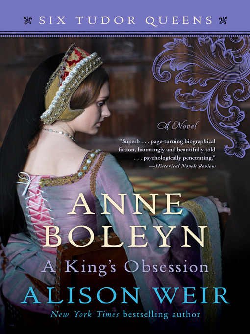 Cover image for Anne Boleyn, a King's Obsession